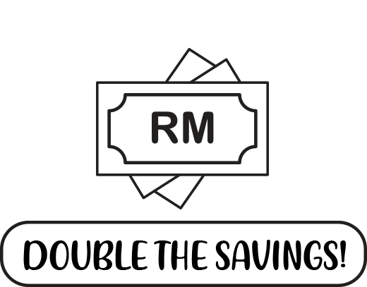 Double The Savings!